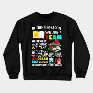 Teacher We Are Team Crewneck Sweatshirt